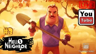 #3 【ホラー】kurehaの「HELLO NEIGHBOR」【Live】