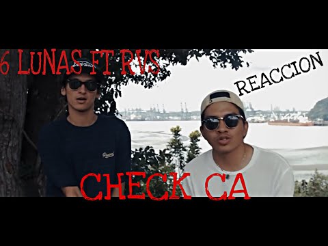 6 LUNAS FT RVS "CHECK CA"(REACCION)
