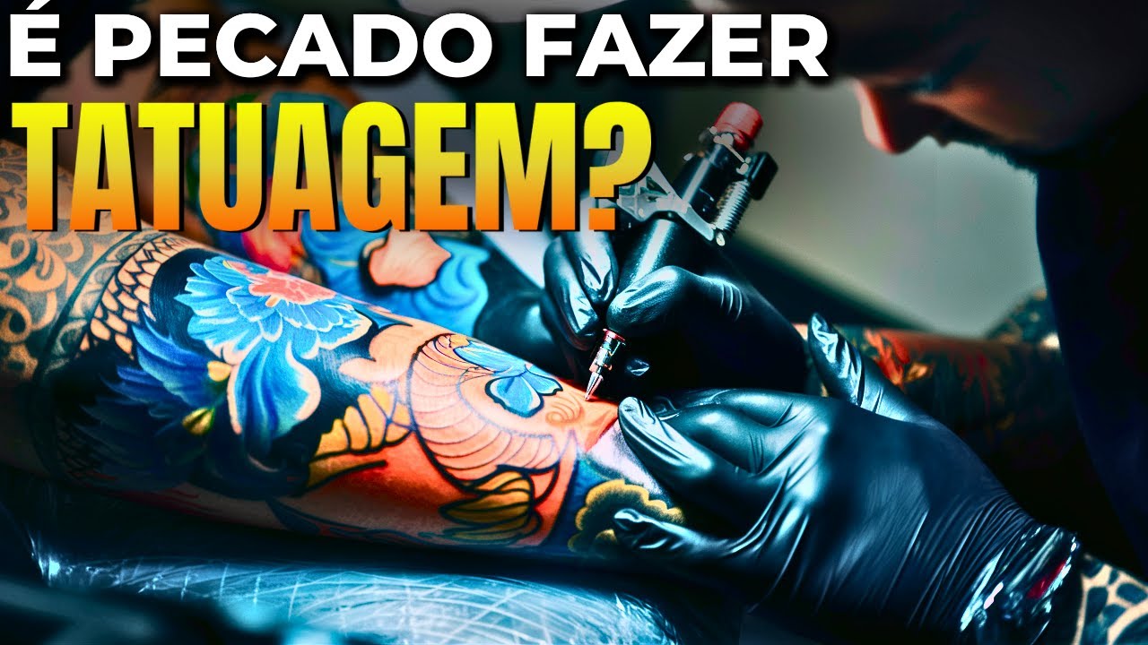 FAZER TATUAGEM É PECADO? O QUE A BÍBLIA DIZ SOBRE A TATUAGEM?