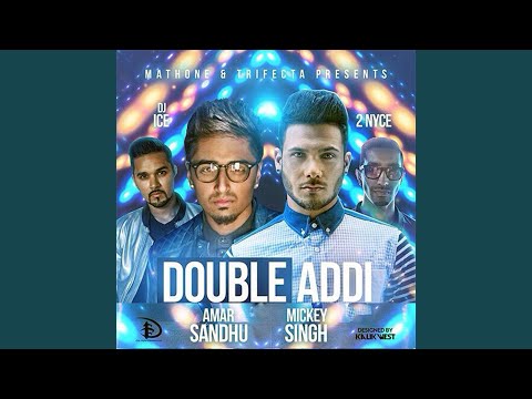 Double Addi (feat. Dj Ice & 2 Nyce)