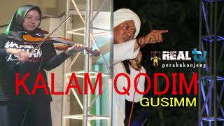 Download lagu GUSIMM KALAM QODIM MUSIKALISASI mp3