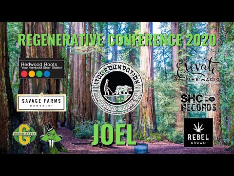 Regenerative Cannabis Conference. Joel Ital Foundation. Richardson Grove, CA.