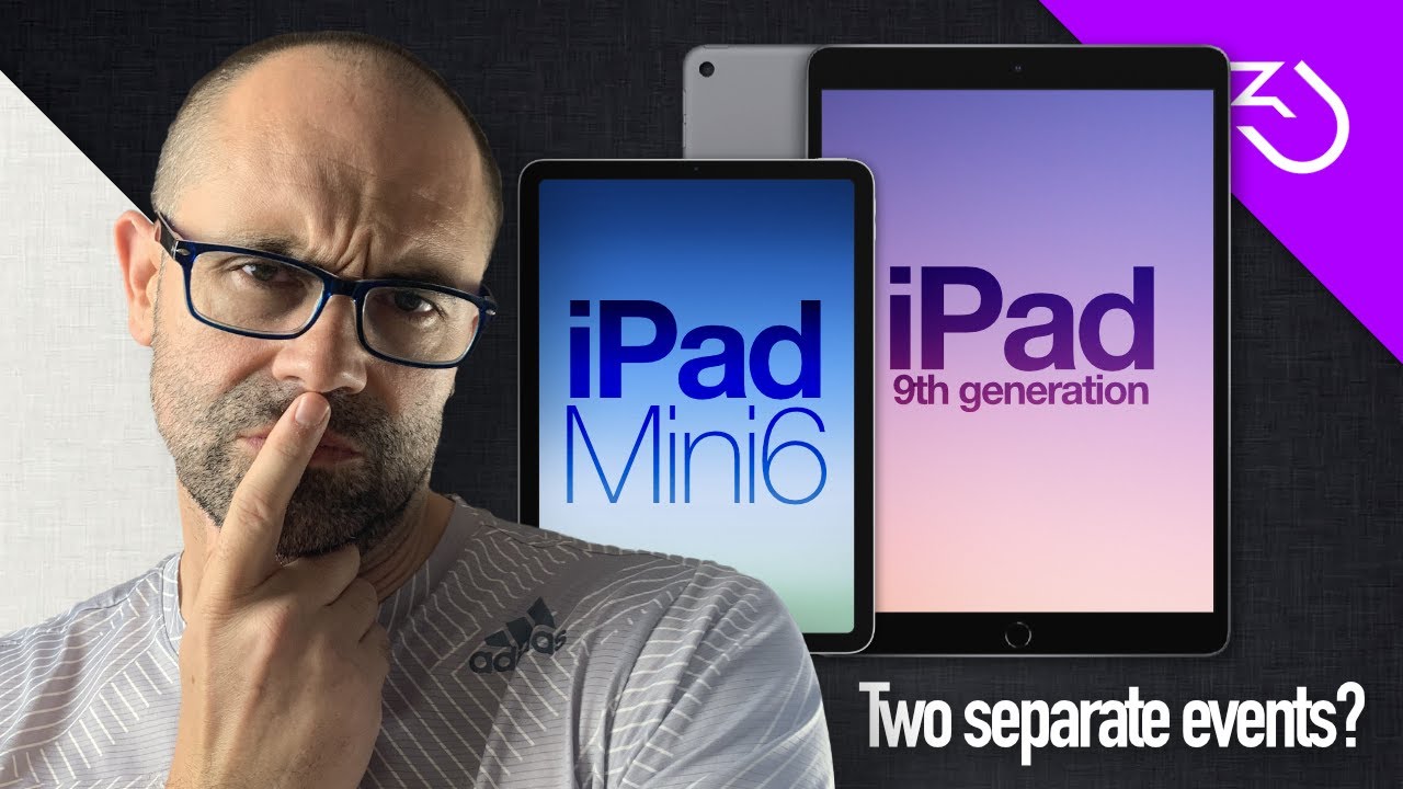 2021 iPad 9th Generation & Apple iPad mini 6th generation: May be showcased in two different events?