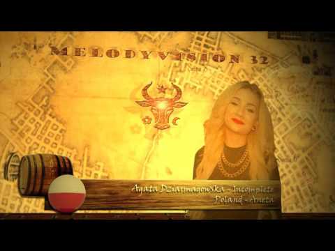 MelodyVision 32  - POLAND - Agata Dziarmagowska - Incomplete