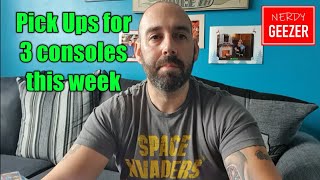 Pick Ups for 3 consoles this week