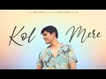 Kol Mere Official Video Song Ishan Krishan Tushar Kaushik Tushar Kaushik7