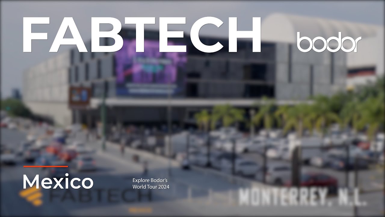 Bodor at Fabtech Mexico 2024