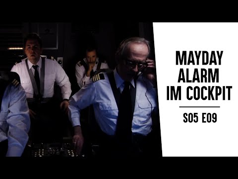 Mayday Alarm im Cockpit ✈️| S05E09 | Fatale Ablenkung