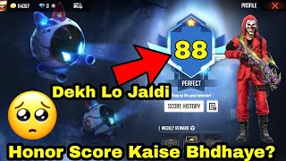 Honor Score Kaise Badhaye | Honor Score Below 90 | Free Fire Honor Score Problem