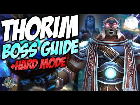 THORIM BOSS GUIDE + HARD MODE - ULDUAR