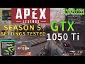 Apex Legends Season 5 | GTX 1050 Ti | High & Low Settings Tested | 1080p Apex Legends Season 5 | GTX 1050 Ti | High & Low Settings Tested | 1080p