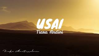 Download lagu Tiara Andini - Usai (Lyrics) mp3