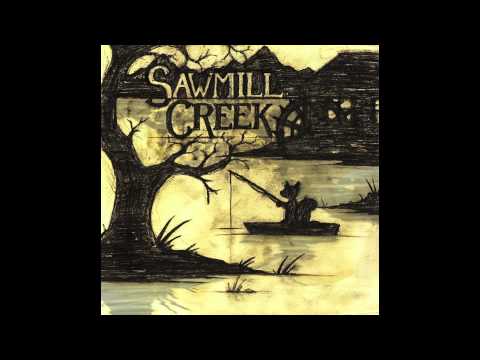 Sawmill Creek - The Deck Song (Official Audio)