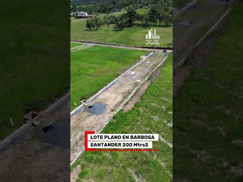 🏡 ¡SE VENDE LOTE COMPLETAMENTE PLANO EN BARBOSA, SANTANDER! 🇨🇴📍