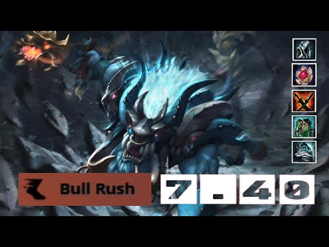 [DOTA 2] SPIRIT BREAKER [OFFLANE] [7.40]