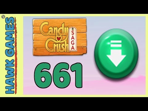 Candy Crush Saga Level 661 (Ingredients level) - 3 Stars Walkthrough, No Boosters