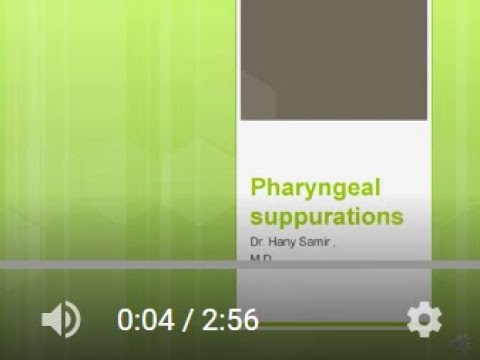 Pharyngeal suppurations