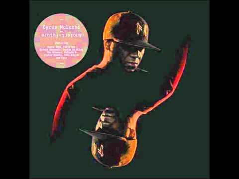 Cyrus Malachi Feat. Kyza Smirnoff - Slang Blades (Ancient Future)