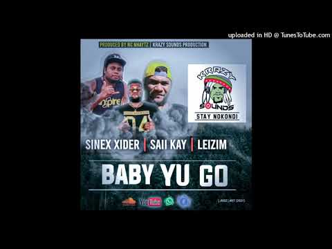 Baby Yu Go(2021)Sinex Xider x Saii Kay x Leizim[NcProd@KSP]