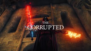 Elden Ring - The Corrupted