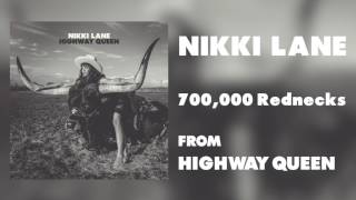 Nikki Lane - "700,000 Rednecks" [Audio Only]