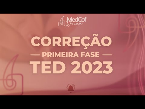 Correção Primeira Fase - TED 2023