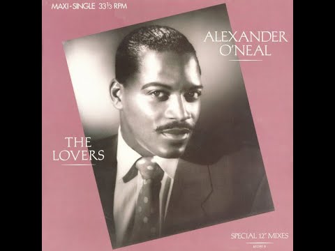 Alexander O'Neal - "The Lovers"