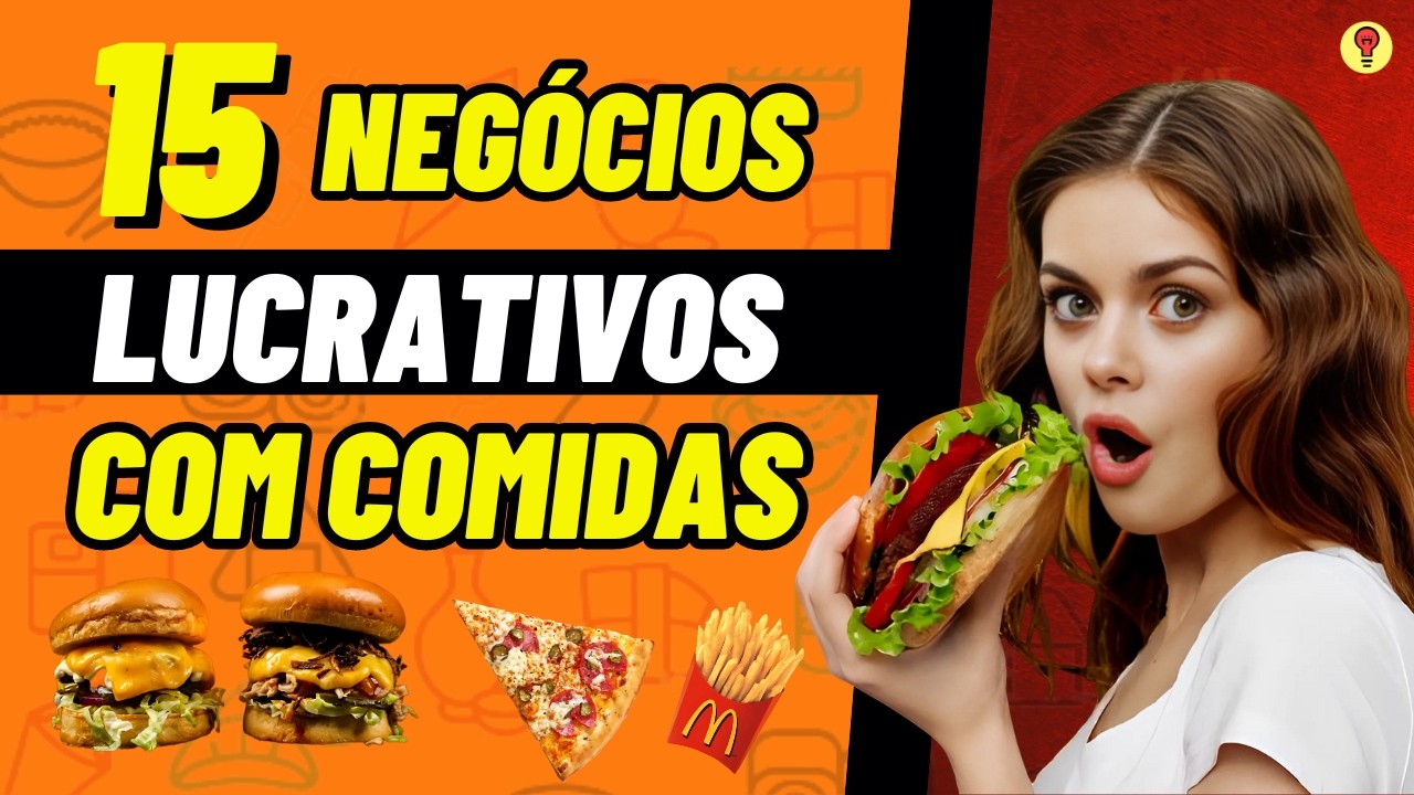 15 Negócios de COMIDAS E ALIMENTOS Para Ganhar Dinheiro