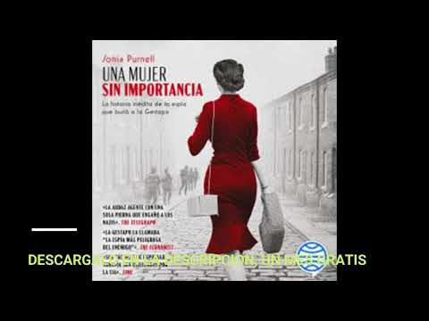 UNA MUJER SIN IMPORTANCIA(audiolibro)SONIA PURNELL