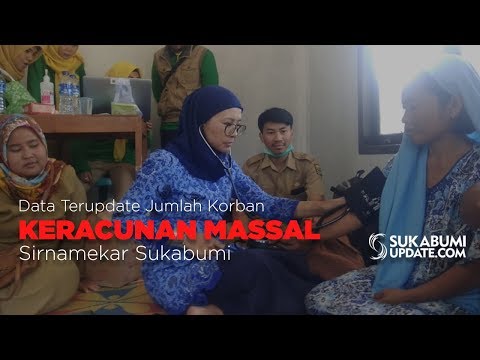 Video: Data Terupdate Jumlah Korban Keracunan Massal Sirnamekar Sukabumi