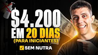 COMO EU GANHEI $4200 EM DÓLAR SEM VENDER NUTRA (A NOVA Estrategia QUERIDINHA dos Afiliados)