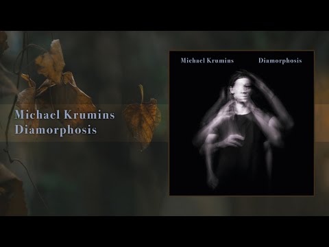 Michael Krumins - Diamorphosis