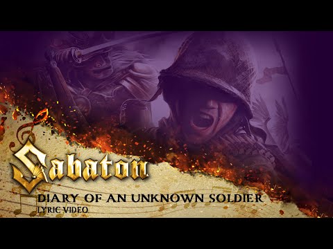 SABATON - Diary Of An Unknown Soldier (Official Lyric Video)