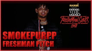 Smokepurpp&#39;s Pitch for 2018 XXL Freshman