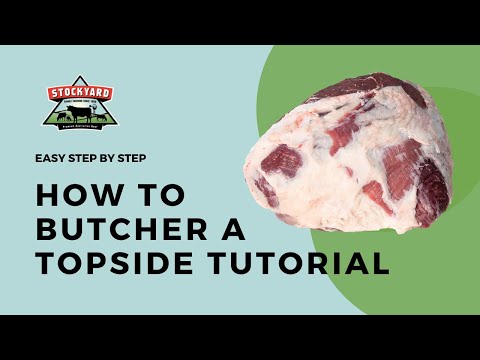 How to butcher a topside/round of beef