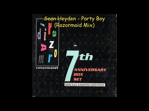 Sean Heyden - Party Boy (Razormaid Mix)