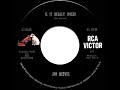 1965 Jim Reeves - Is It Really Over? (#1 C&W hit)
