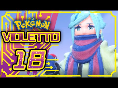 THE EIGHTH GYM LEADER: GRUSHA! - Pokémon Violet ITA #18
