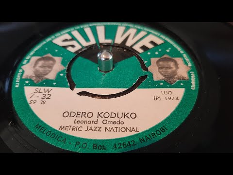 Metric Jazz National - Odero Koduko (1974 sulwe 7") Luo