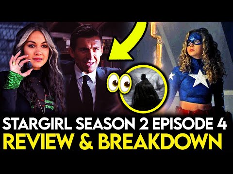 Stargirl Season 2 Episode 4 Breakdown - Ending Explained, Things Missed & Easter Eggs