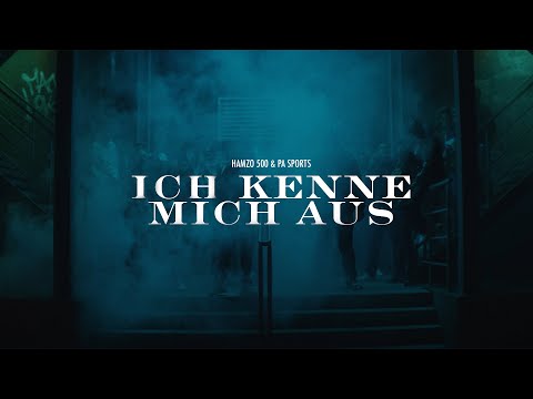 HAMZO 500 x PA SPORTS - ICH KENNE MICH AUS (prod. by Chekaa & Ozgunbeats)