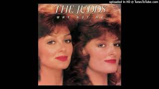 The Judds - Why Not Me