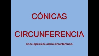 CBC  - ÁLGEBRA 62 - CÓNICA - CIRCUNFERENCIA