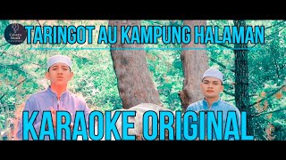 Download lagu Karaoke | Taringot AU Kampung Halaman | Fadly Lubis Ft Andriansyah Nst mp3