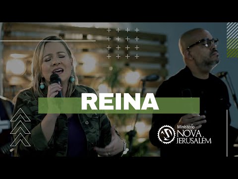 Reina - Ministério Nova Jerusalém