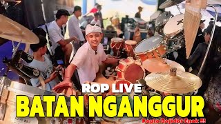 Download lagu BATAN NGANGGUR ( KOPLO BAJIDOR ) | ROP LIVE RANCAMANYAR mp3