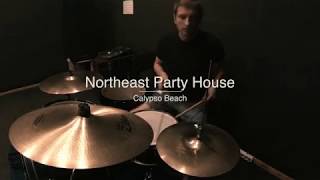 Northeast Party House - Calypso Beach (Drum Cover)