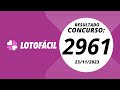 Resultado Lotofácil 2961 23 11 2023 Resultadolotofacil Lotofacilconcurso2961
