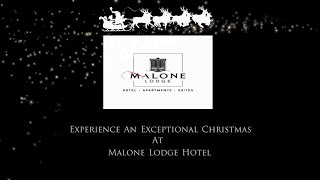 preview picture of video 'Malone Lodge Hotel at Christmas'