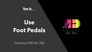 Video thumbnail for How to Use Foot Pedals - Yamaha PSR SX700 - Yamaha FC4A Pedals by Fun with Music